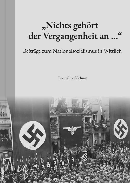 Schmit Nichts gehoert der Vergangenheit an Umschlag Cover 500